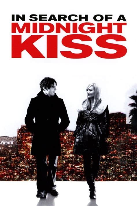 In Search of a Midnight Kiss (Film, 2007) — CinéSérie