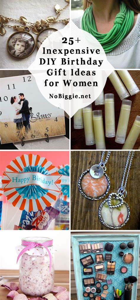 25+ Inexpensive DIY Birthday Gift Ideas for Women