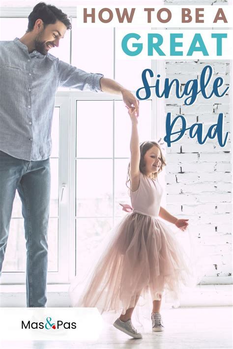 How to be a great single dad | Single dads, Parent life hacks, Single ...