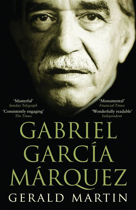 Gabriel Garcia Marquez by Gerald Martin - Book - Read Online