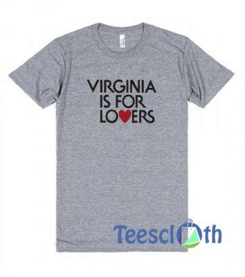 Virginia Is For Lovers T Shirt For Men Women And Youth