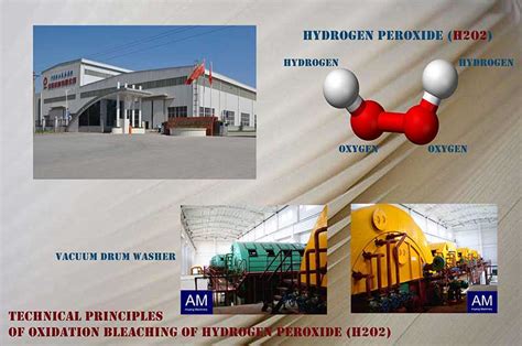 Technical principles of oxidation bleaching of hydrogen peroxide (H2O2)