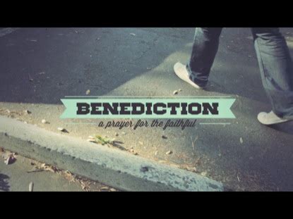 Benediction | Centerline New Media | Youth Worker