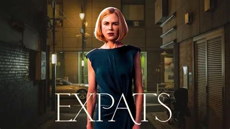 Expats Season 1 Episode 5 Release Date & Time on Amazon Prime Video