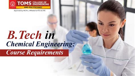 BTech in Chemical Engineering: Course Requirements