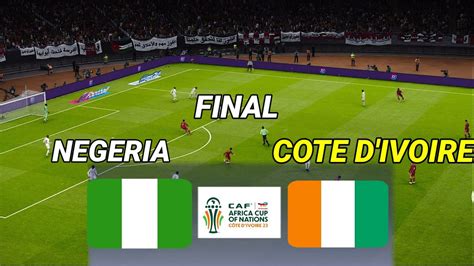 Nigeria vs Cote D'Ivoire | FINAL Africa Cup of Nations 2024 Match Highlights Video Game ...