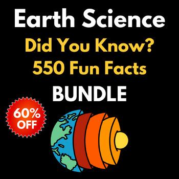 550 Fun Earth Science Facts - Did You Know - Bundle by Joey Lee | TPT