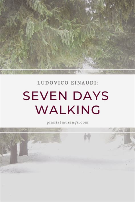 Seven Days Walking: Day One by Ludovico Einaudi - a pianist's musings