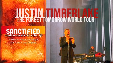 Justin Timberlake - Sanctified (Live Multi-Cam) | Forget Tomorrow Tour ...