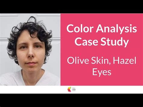 Color Analysis - Olive Skin, Hazel Eyes - YouTube