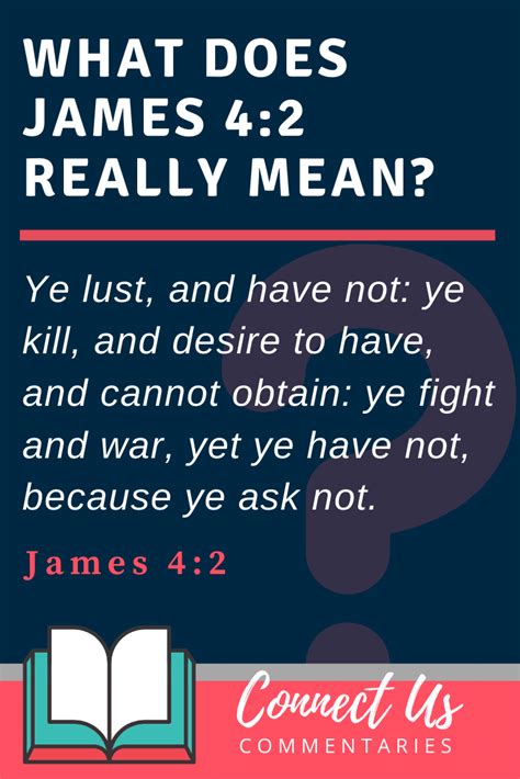 Meaning of You Have Not Because You Ask Not – James 4:2 KJV – ConnectUS