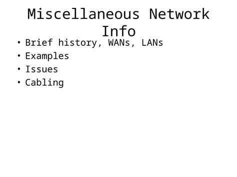 (PPT) Miscellaneous Network Info Brief history, WANs, LANs Examples Issues Cabling - DOKUMEN.TIPS