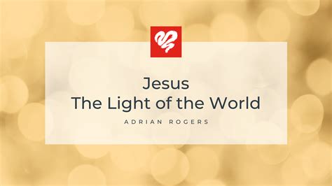 Christ The Light Of The World