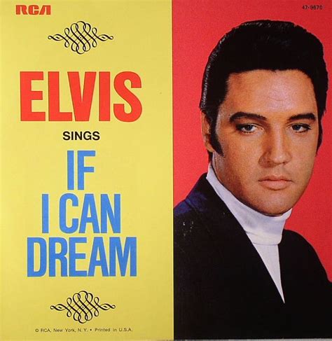 Elvis PRESLEY If I Can Dream vinyl at Juno Records.