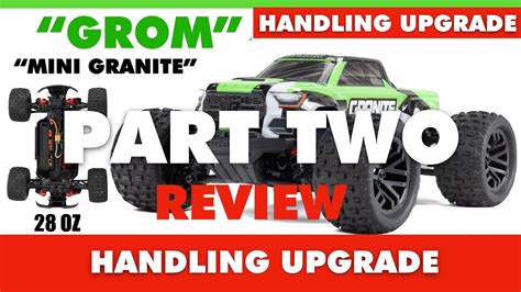 Arrma Granite Grom Review Part 2 - Handling Upgrades - Massive ...