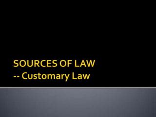 MALAYSIAN LEGAL SYSTEM Sources of law -- customary law | PPT