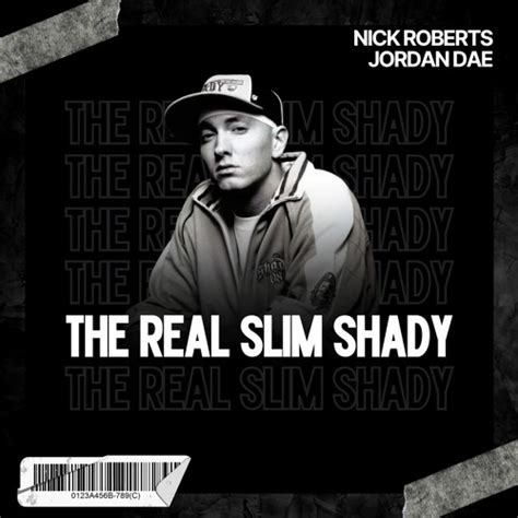 Stream Eminem - The Real Slim Shady (NICK ROBERTS X JORDAN DAE Remix ...