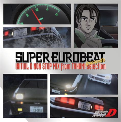 Super Eurobeat Presents Initial D Non-Stop Mix From Takumi-Selection ...