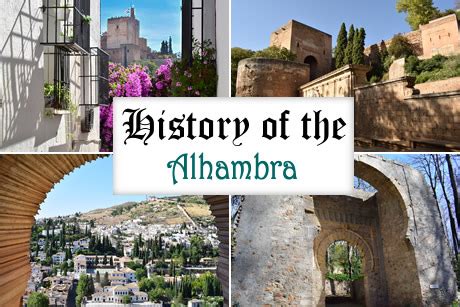 Alhambra History - Origin, Arab Kings and Catholic Monarchs