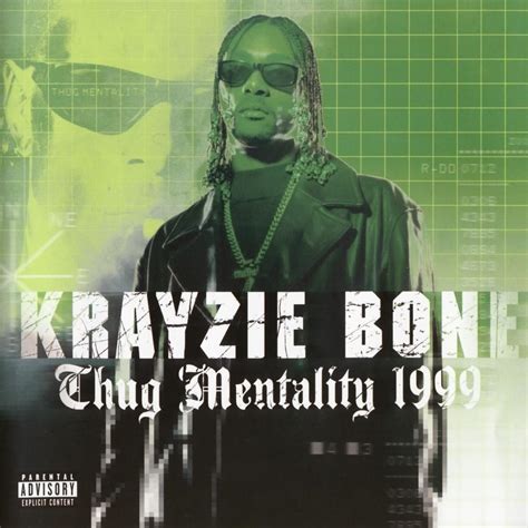 Krayzie Bone - Thug Mentality 1999 Lyrics and Tracklist | Genius