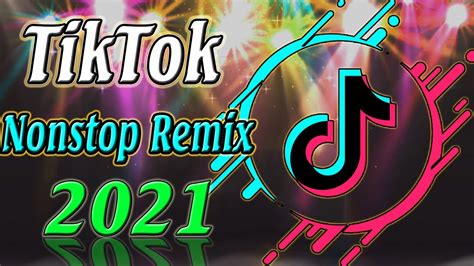 NEW TIKTOK VIRAL DANCE TRENNDING REMIX 2021 | NONSTOP TIKTOK PARTY MIX TREDING 2021 | TOP HITS ...