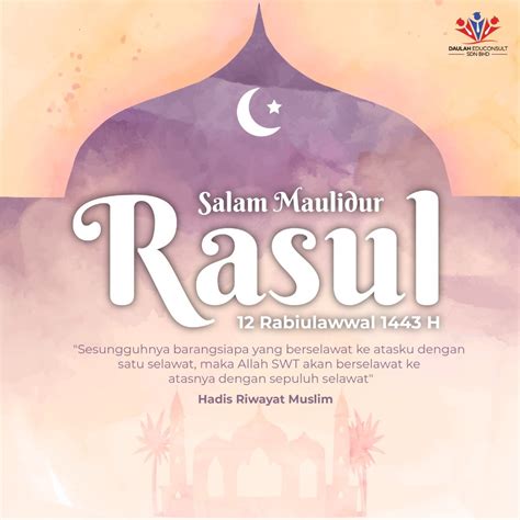 SALAM MAULIDUR RASUL 1443H - Daulah Educonsult Sdn Bhd