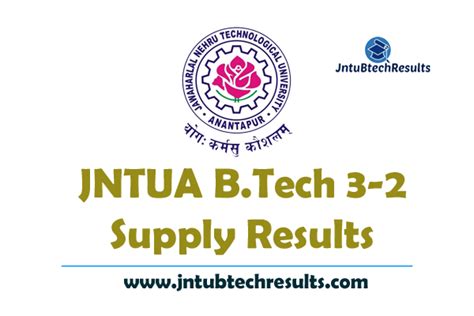 JNTUA B.Tech 3-2 Semester R19,R15 Supply Results Jan/Feb 2023 | JntuBTechResults