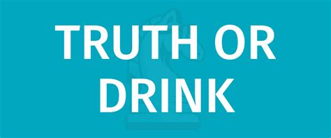 TRUTH OR DRINK Game Rules - How To Play TRUTH OR DRINK