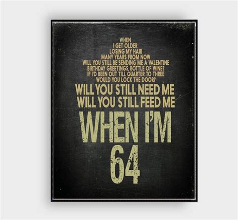 When I'm 64 The Beatles Lyric designed for wall