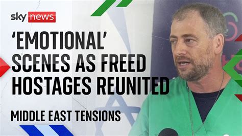 Freed Israeli hostages reunited with families in 'very, very emotional ...