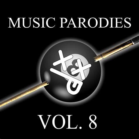 Alexis Saucedo - Music Parodies Vol. 8 Lyrics and Tracklist | Genius