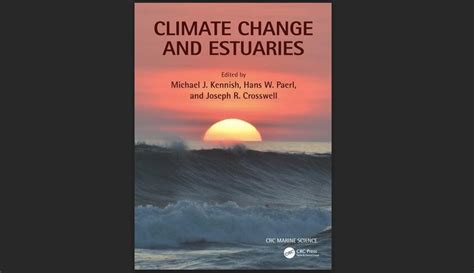 Climate Change and Estuaries – Rutgers University Department of Marine and Coastal Sciences