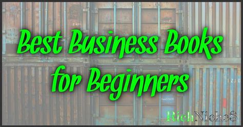 Best Business Books For Beginners: A Quick Guide To Enhance Your ...