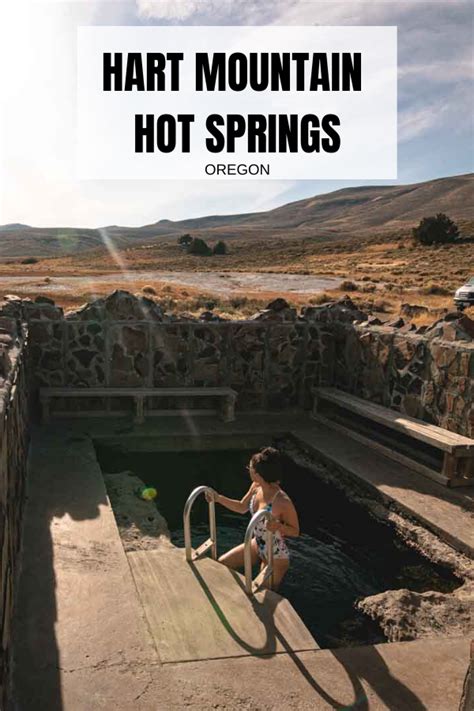 A Guide to Hart Mountain Hot Springs & What to Do in the Area