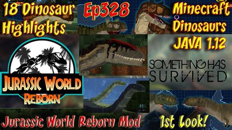 Reborn Mod 1st Look Showing 18 Minecraft Dinosaurs 4K HD 60FPS Jurassic World Dinosaurs Ep328 ...