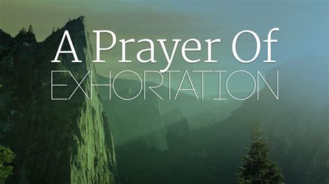 A Prayer of Exhortation | FBC Fairburn