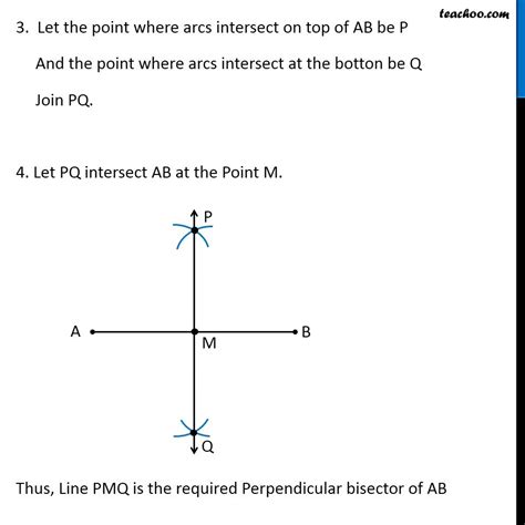 Construction 11.2 - Construct perpendicular bisector of line segment