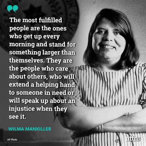 Wilma Mankiller | American quotes, One word inspiration, Native american quotes