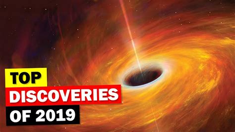 Top Science Discoveries of 2019 - YouTube