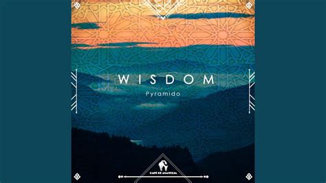 Wisdom - YouTube Music