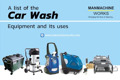 A list of the Car wash equipment and its uses | by Manmachine Works ...