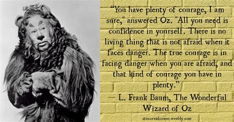 Cowardly Lion Quotes Wizard Of Oz