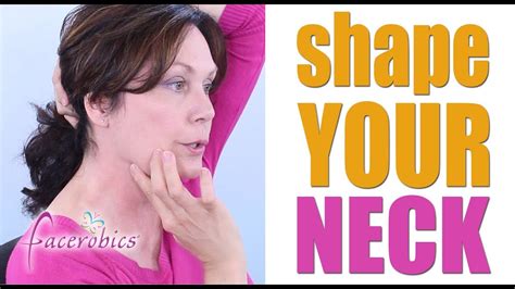 How to Shape Your Neck with Facial Exercise | FACEROBICS® - YouTube