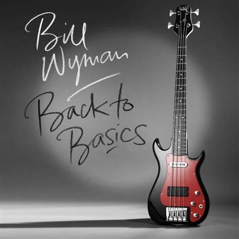 Bill Wyman Announces New 'Back to Basics' Album