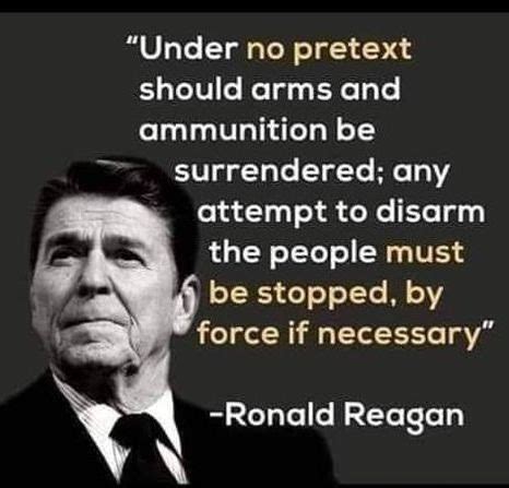Wired Right: Ronald Reagan understood American history and the necessity for the 2nd Amendment ...