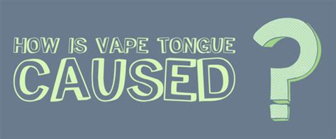 Vape Tongue – What Is It And How Do You Prevent It? – cometovape