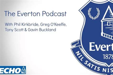 Everton podcast: Merseyside derby preview special - Liverpool Echo