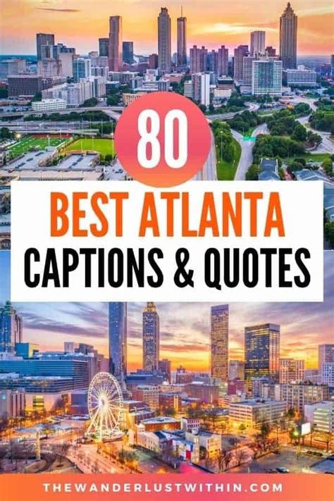 80 Best Atlanta Quotes and Atlanta Instagram Captions 2025 - The ...