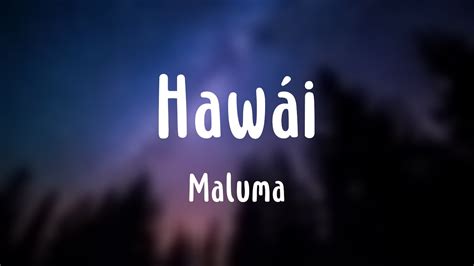 Hawái - Maluma [Lyrics Video] - YouTube