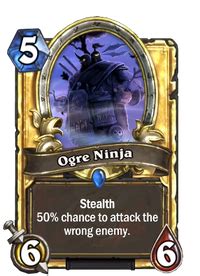 Ogre Ninja - Hearthstone Wiki